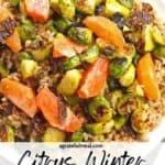 Pinterest image of the salad with the words "Citrus Winter Grain + Brussels Sprout Salad" in text overlay.