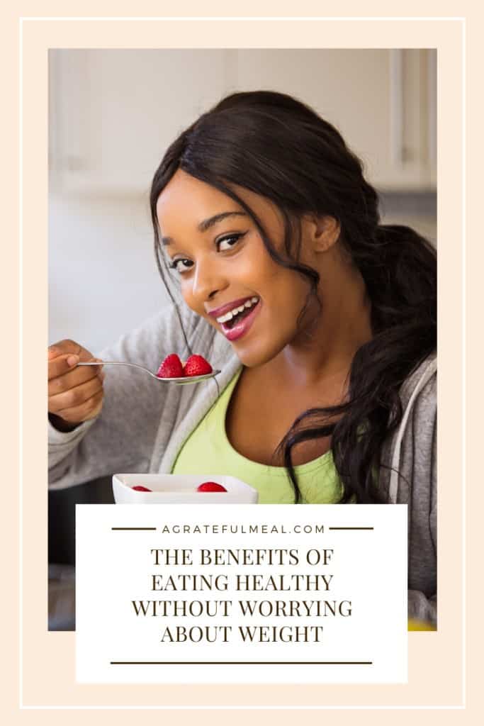 Woman eating fruit with text "the benefits of eating healthy without worrying about weight"