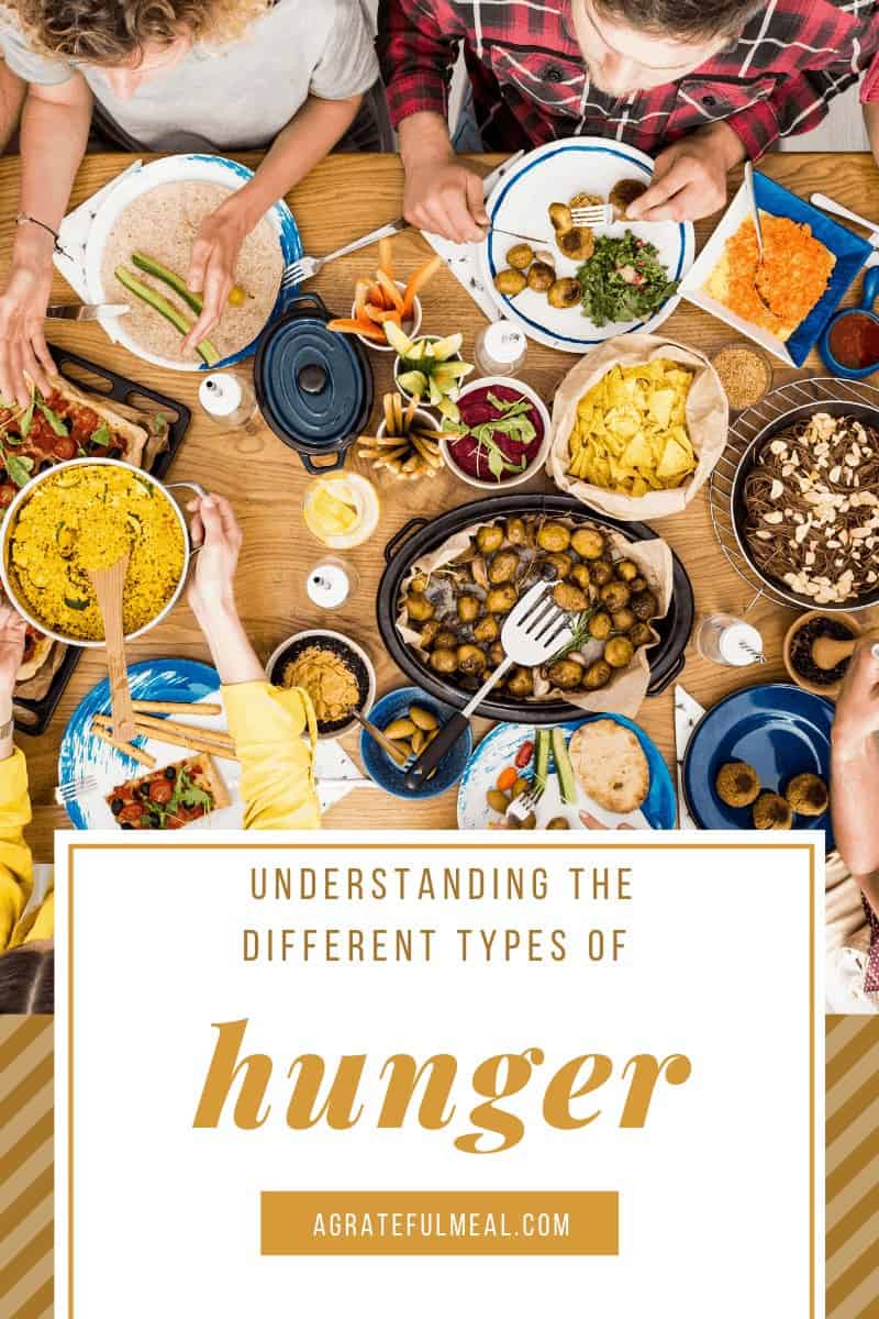 understanding-the-different-types-and-signs-of-hunger-a-grateful-meal