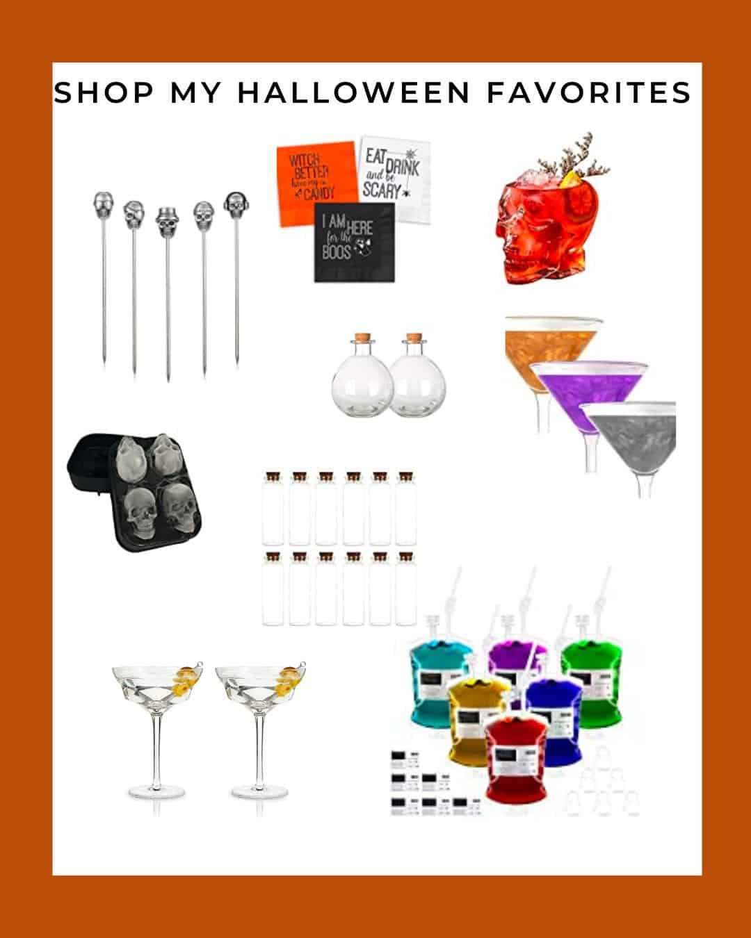 Words say "shop my Halloween favorites" and includes images of skull cocktail glass, Halloween cocktail napkins, martini glasses, glass vial bottles, skull ice mold, skull cocktail picks, and edible glitter.