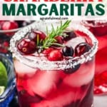 Pinterest image of margaritas with words "big batch cranberry margaritas".