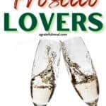 Pinterest image of two glasses clinking with the words "easy gifts for prosecco lovers" as text overlay.
