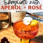 Pinterest image of cocktail with the words "Negroni sbagliato with Aperol and rosé" in text overlay.