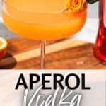 Pinterest image of the cocktail with the words "Aperol Vodka Martini" in text overlay.