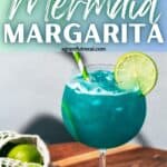 Pinterest image of the margarita with the words "Easy Mermaid Margarita" in text overlay.