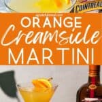 Pinterest image of the cocktail with the words “orange creamsicle martini” in text overlay.