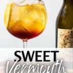 Pinterest image of the cocktail with the words "Sweet Vermouth Spritz" in text overlay.