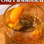 Pinterest image of the cocktail with the words "Anejo Tequila Old Fashioned" in text overlay.