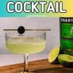 Pinterest image of the cocktail with the words "Green Chartreuse The Last Word Cocktail" in text overlay.