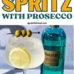 Pinterest image of the cocktail with the words "Italicus Spritz with Prosecco" in text overlay.