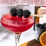 Pinterest image of the cocktail with the words "Blackberry Vodka Martini" in text overlay.