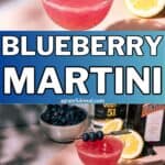 Pinterest image of the cocktail with the words "Blueberry Martini" in text overlay.