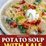 Pinterest image of the soup with the words "Potato Soup with Kale and Leeks" in text overlay.