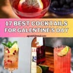 Pinterest image of the cocktails with the words "17 Best Cocktails for Galentine's Day" in text overlay.