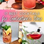 Pinterest image of the cocktails with the words "17 Best Cocktails for Galentine's Day" in text overlay.
